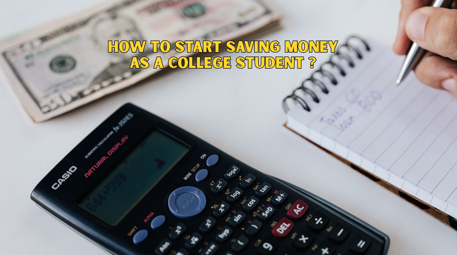 How to start saving money as a college student ?