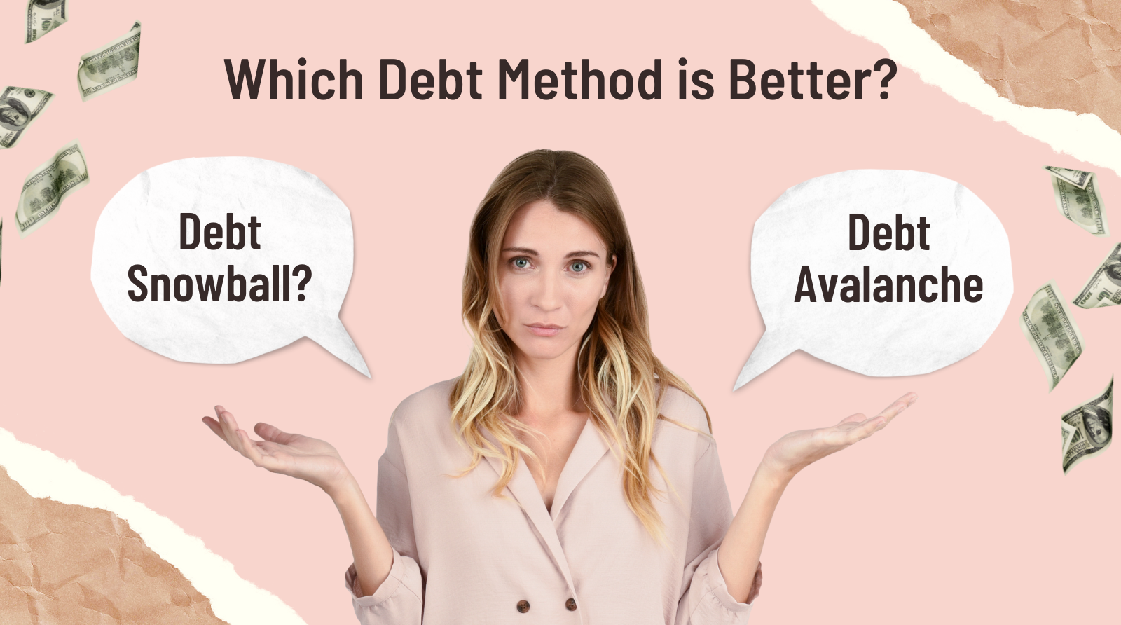 Debt Snowball vs. Debt Avalanche: Which Debt Payoff Method is Better?