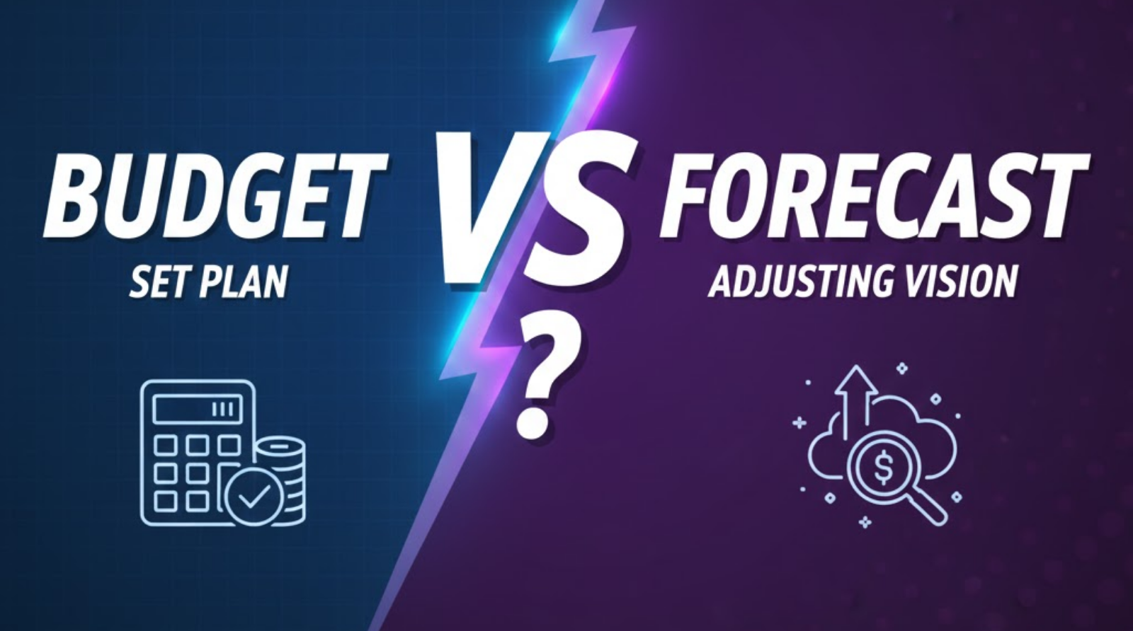 Budget vs. Forecast: Understanding the Critical Differences in Financial Planning