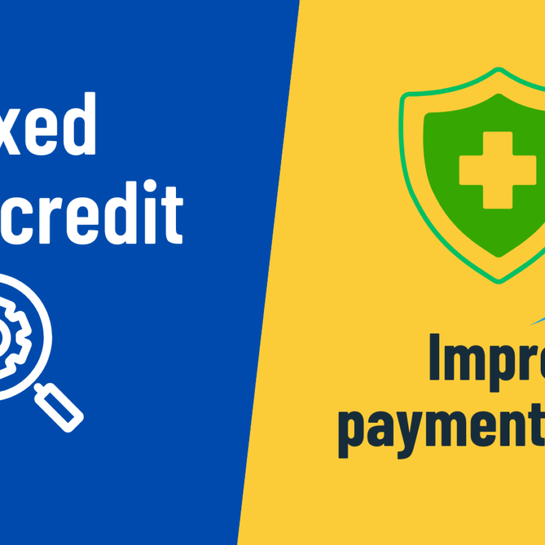 How to Fix and Improve Your Credit Payment History ?